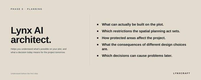 Lynx AI architect in the planning phase: what can be built, which restrictions apply, and which decisions cause problems later